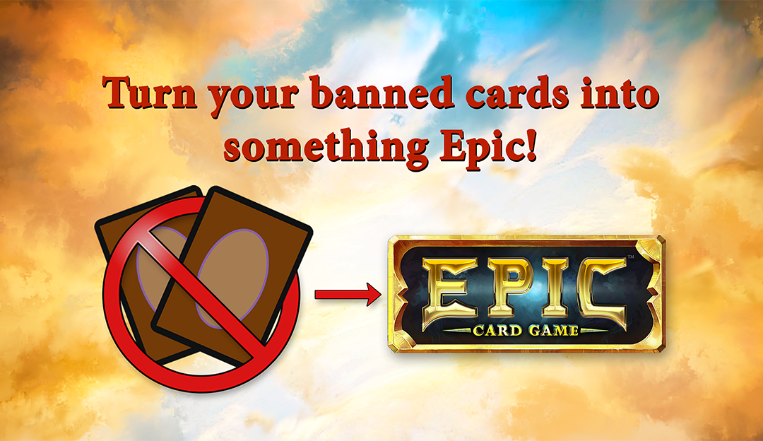 Epic Card Game Banned and Restricted Promotion